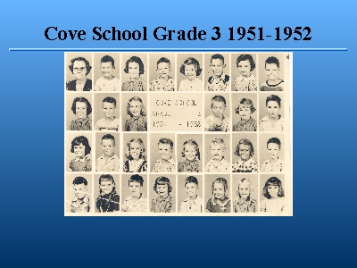 Cove School Grade 3 1951-1952